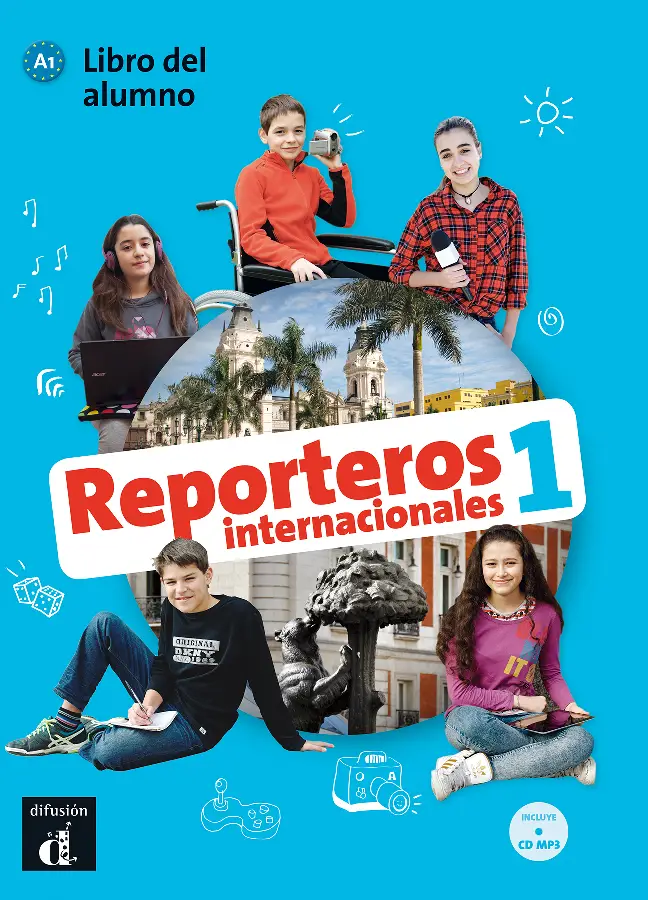 A1 / Reporteros internacionales 1 - Libro del alumno / Libro del alumno