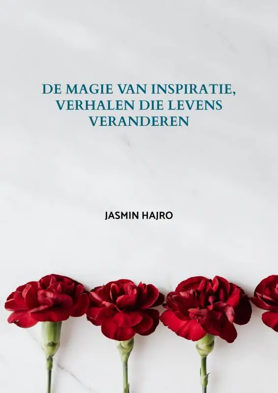 De magie van inspiratie, verhalen die levens veranderen