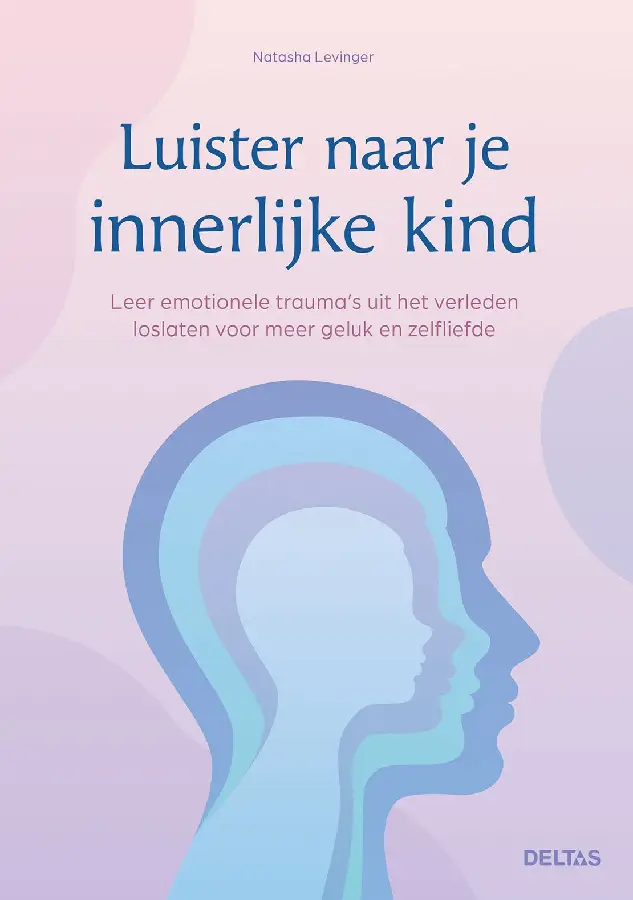 Luister naar je innerlijke kind