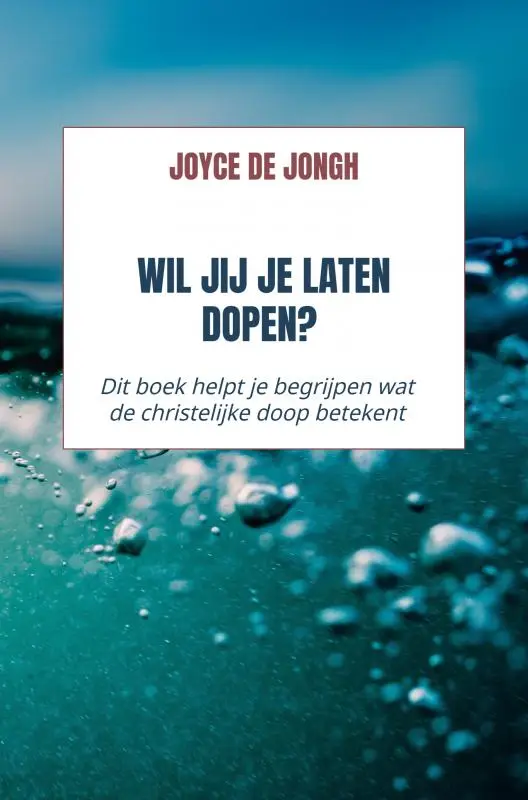 Wil jij je laten dopen?
