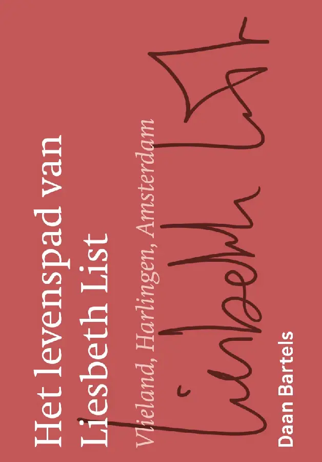 Het levenspad van Liesbeth List