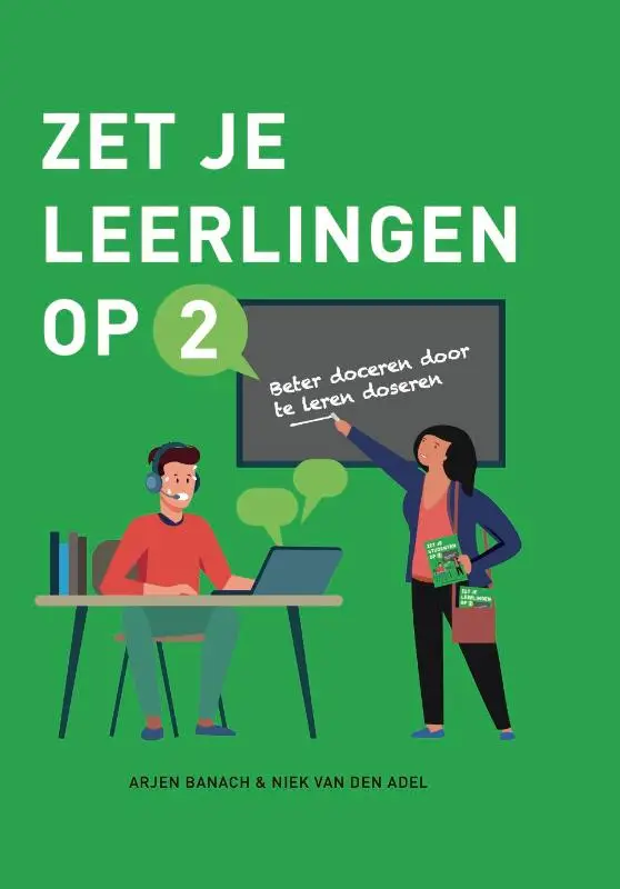 Zet je leerlingen op 2