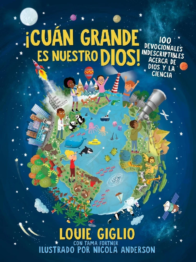 ¡Cuán Grande Es Nuestro Dios!