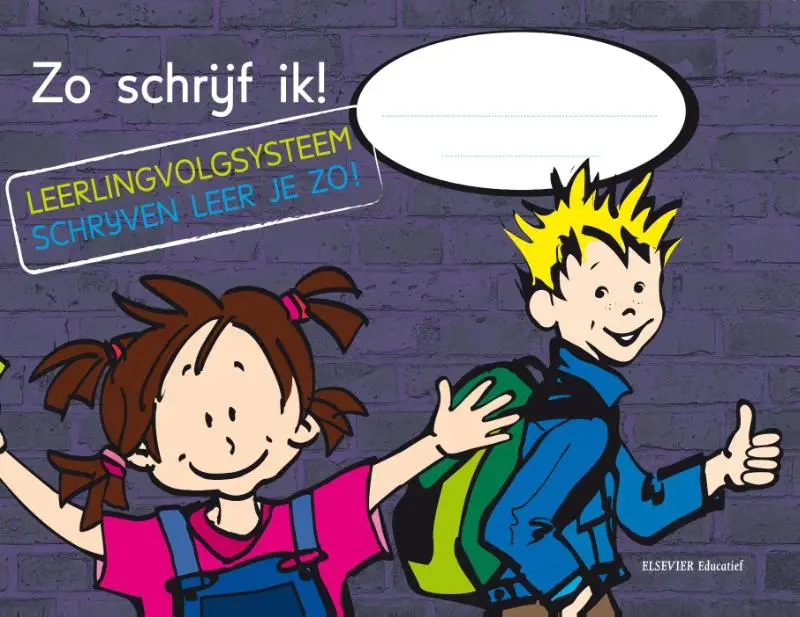 Zo schrijf ik! / Schrijven leer je zo! set a 5 ex / Leerlingvolgsysteem