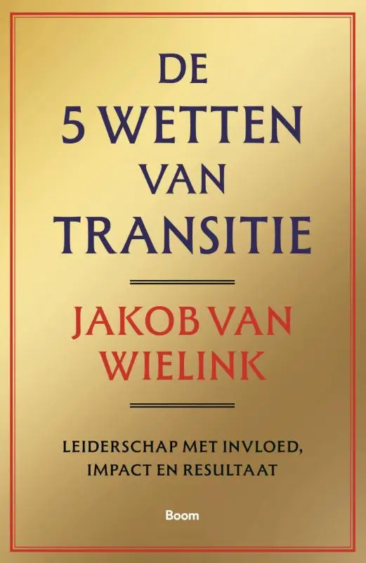 De 5 wetten van transitie
