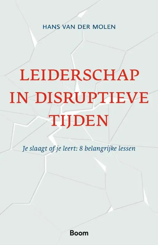Leiderschap in disruptieve tijden