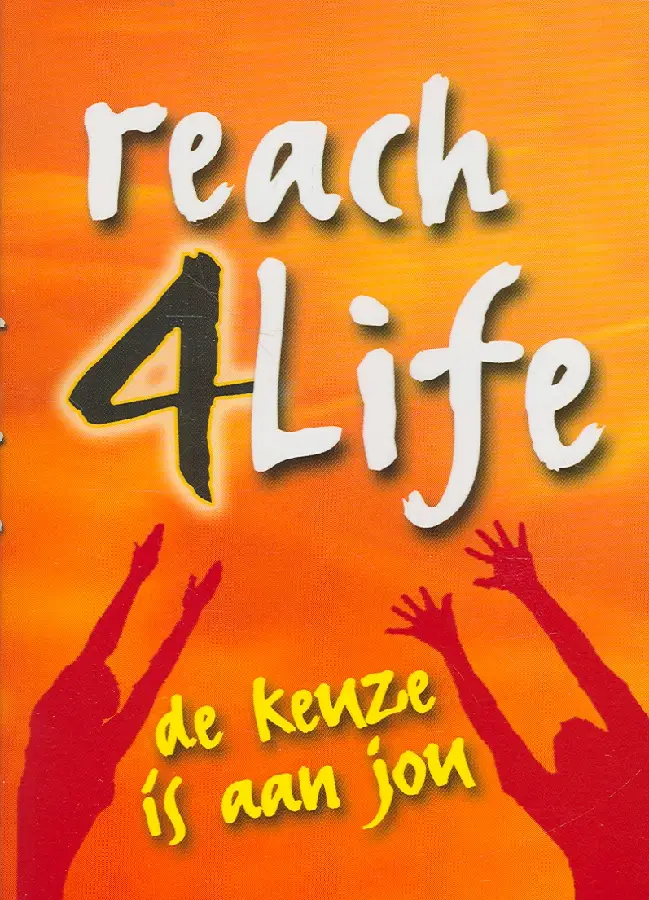 Reach 4 life Het Boek