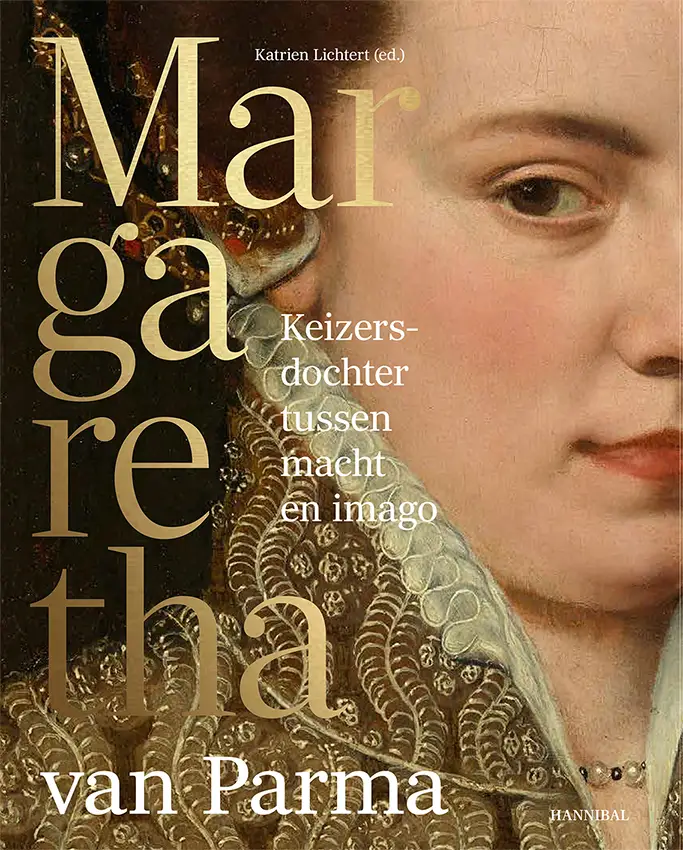 Margaretha - Keizersdochter tussen macht en imago