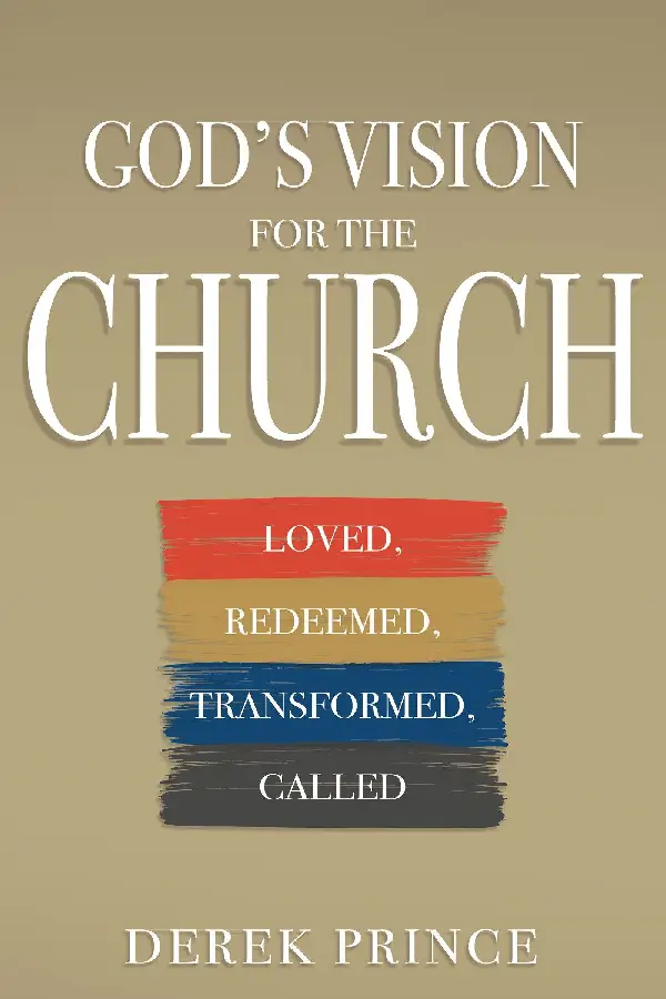 Gods vision for the church