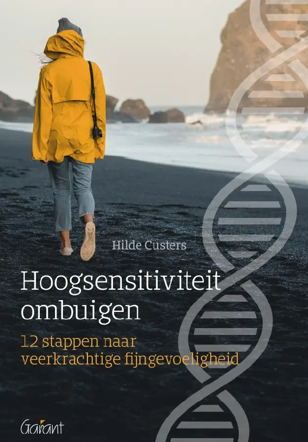 Hoogsensitiviteit ombuigen