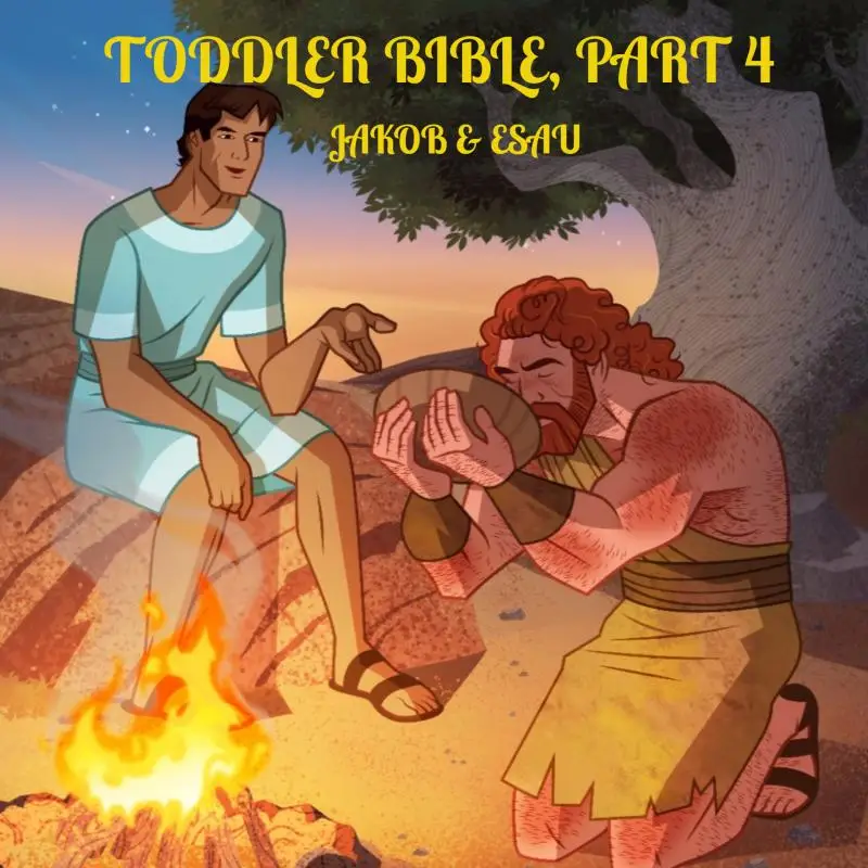 Toddler Bible, part 4