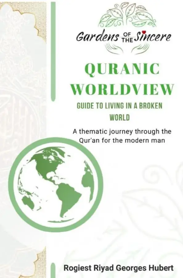 QUR'ANIC WORLDVIEW