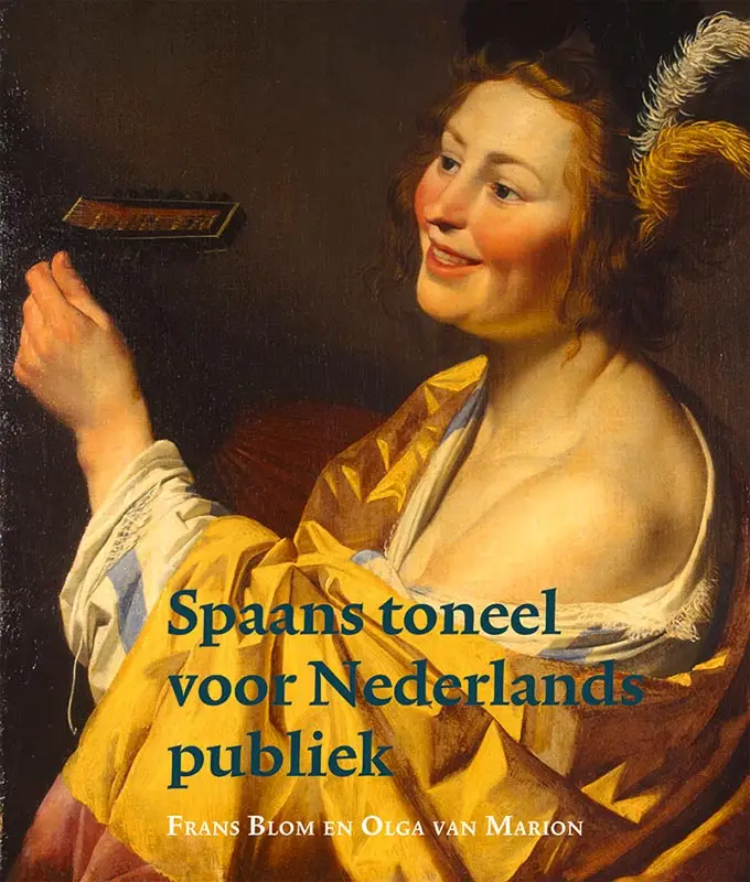 Spaans toneel voor Nederlands publiek