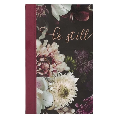 Be still