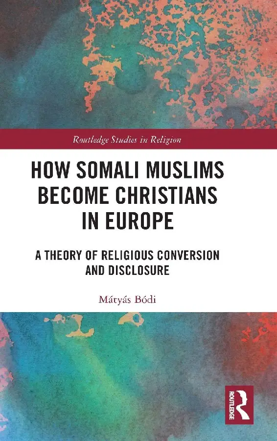 How Somali Muslims Become Christians in Europe