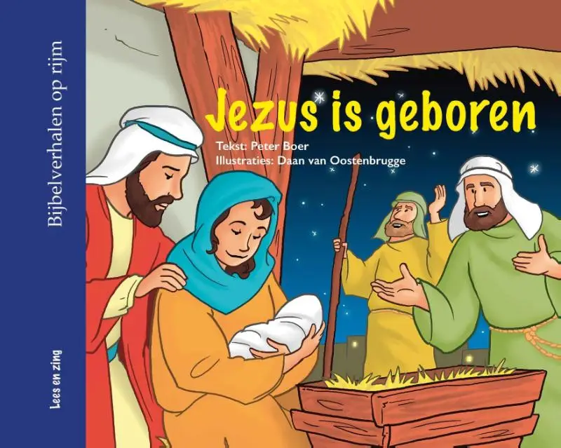Jezus is geboren/wijzen uit het oosten