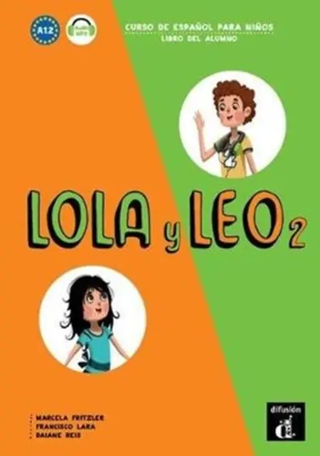 A1.2 / Lola y Leo 2 - Libro del alumno / Libro del alumno
