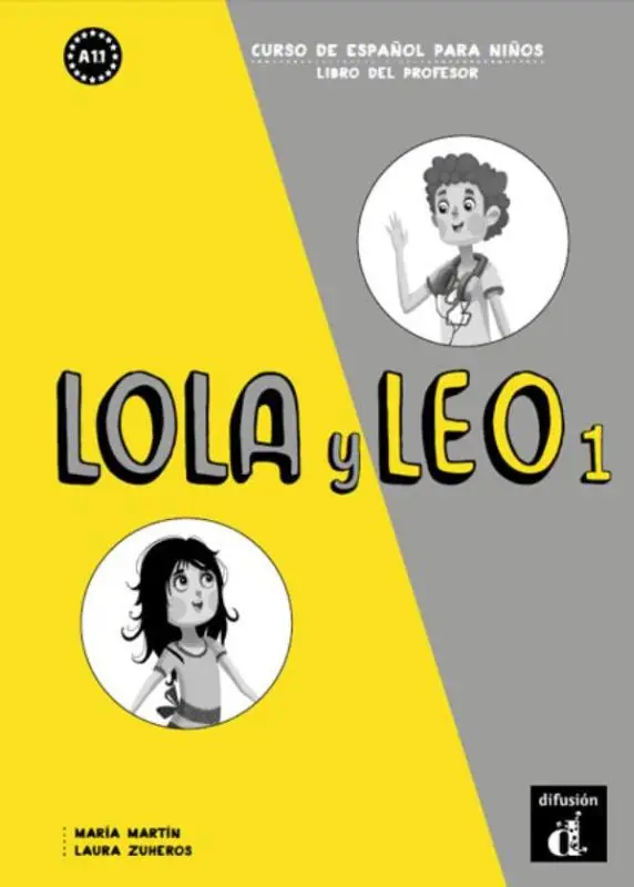 A1.1 / Lola y Leo 1 - Libro del profesor / Libro del profesor