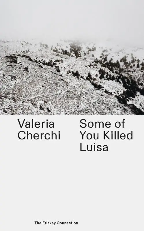 Some of you killed Luisa