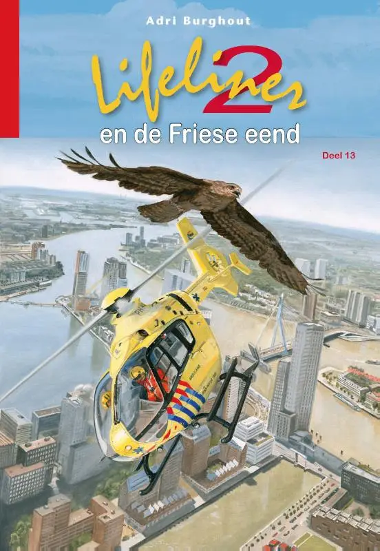 Lifeliner 2 en de friese eend deel 13