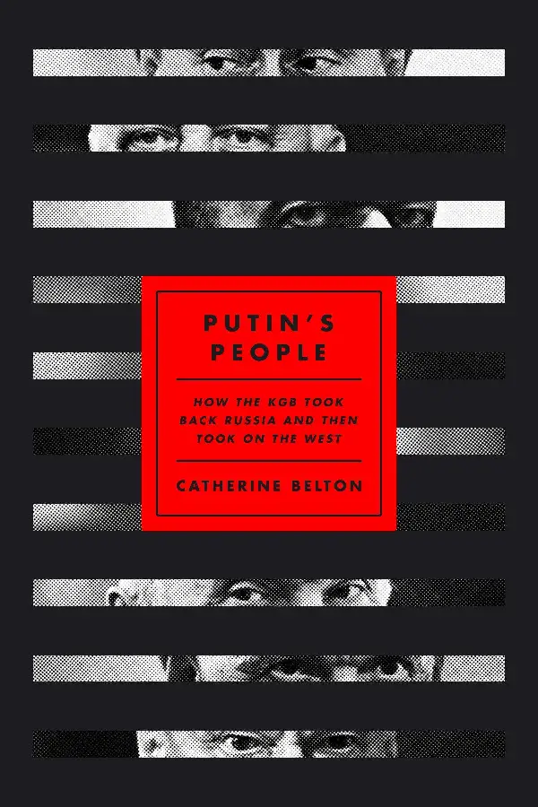 Belton, C: Putin's People