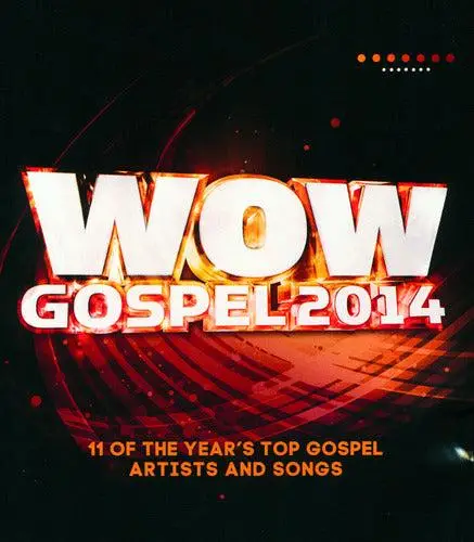 Wow Gospel 2014
