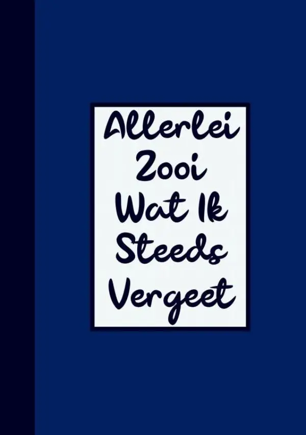 Grappig Cadeau Man / Boekcadeau Collega - Wachtwoordenboekje - 'Allerlei Zooi Wat Ik Steeds Vergeet'
