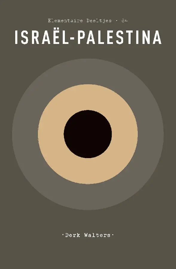Elementaire Deeltjes - Israël-Palestina