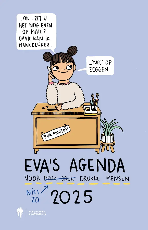 Eva's Agenda 2025