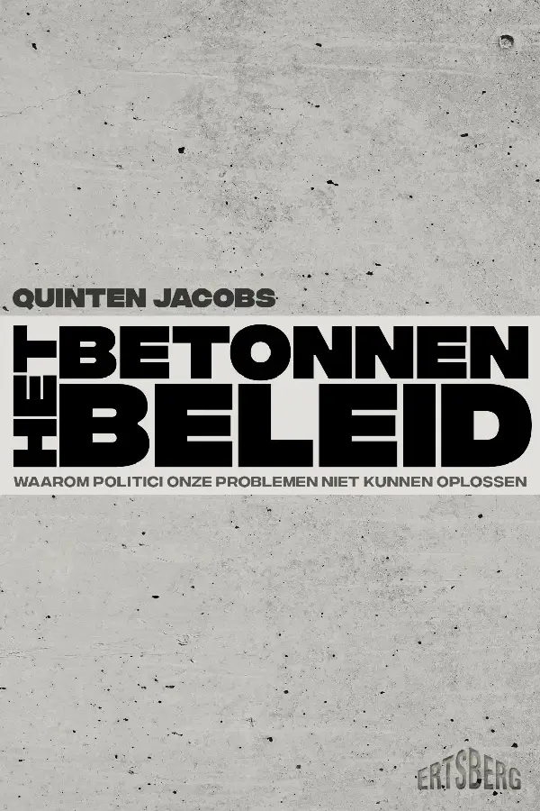 Het betonnen beleid