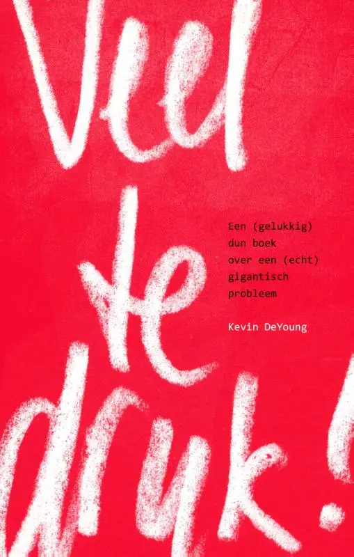 Veel te druk