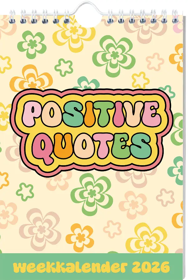 Positive quotes weekkalender - 2026