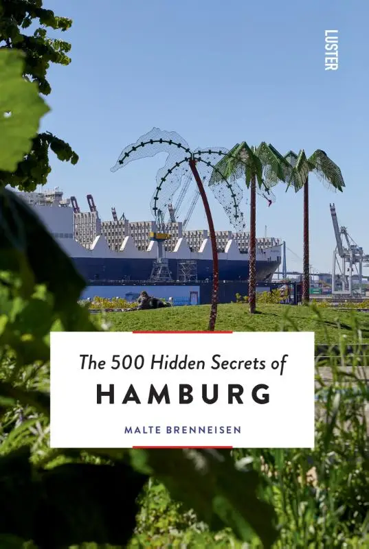 The 500 Hidden Secrets of Hamburg