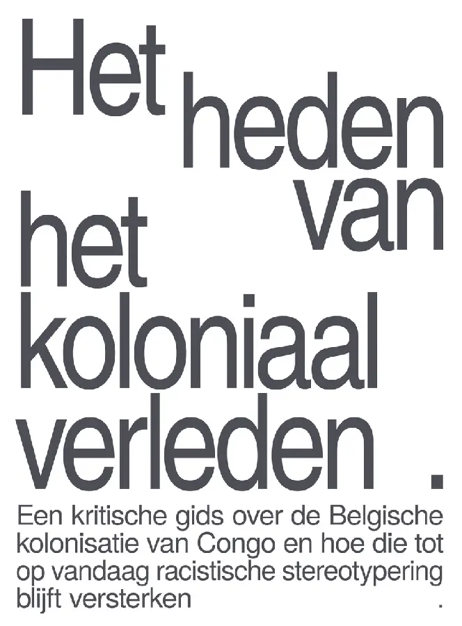 Het heden van het koloniaal verleden