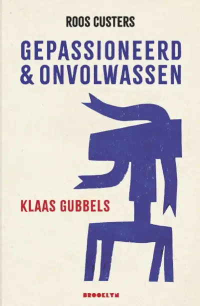 Gepassioneerd & onvolwassen