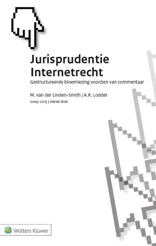 Jurisprudentie Internetrecht / 2009-2015