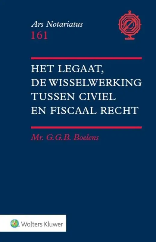 Het legaat, de wisselwerking tussen civiel en fiscaal recht