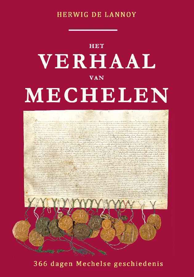 Het verhaal van Mechelen