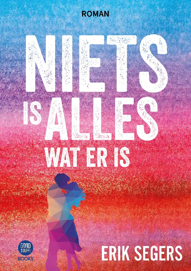 Niets is alles wat er is
