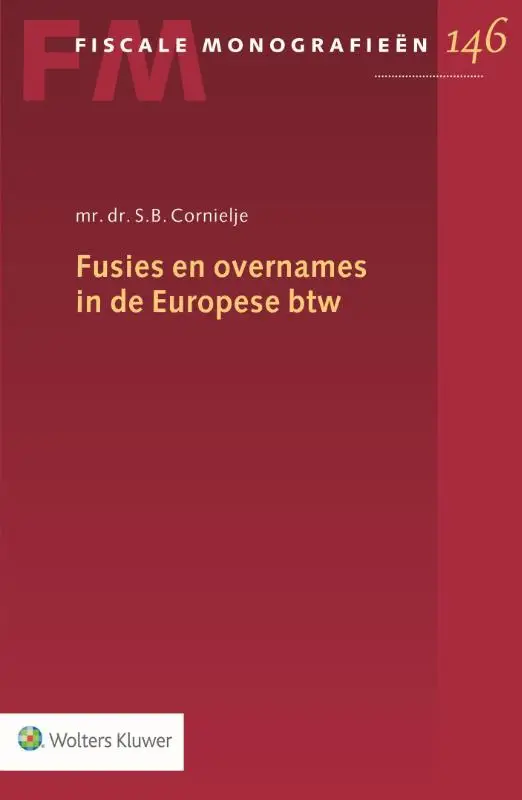 Fusies en overnames in de Europese BTW