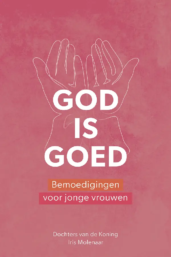 God is goed