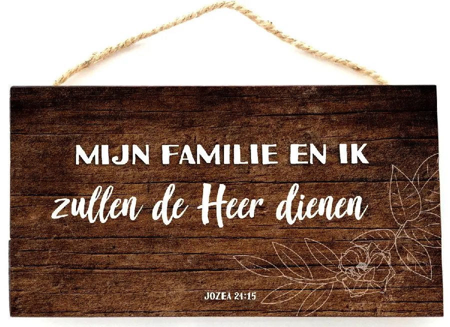 Mijn familie en ik zullen de Here dienen