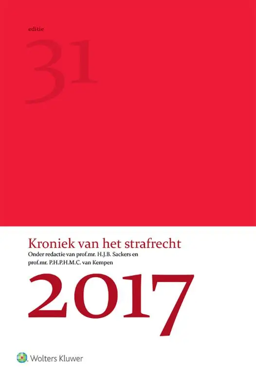 Kroniek van het strafrecht / 2017