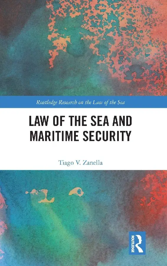 Law of the Sea and Maritime Security