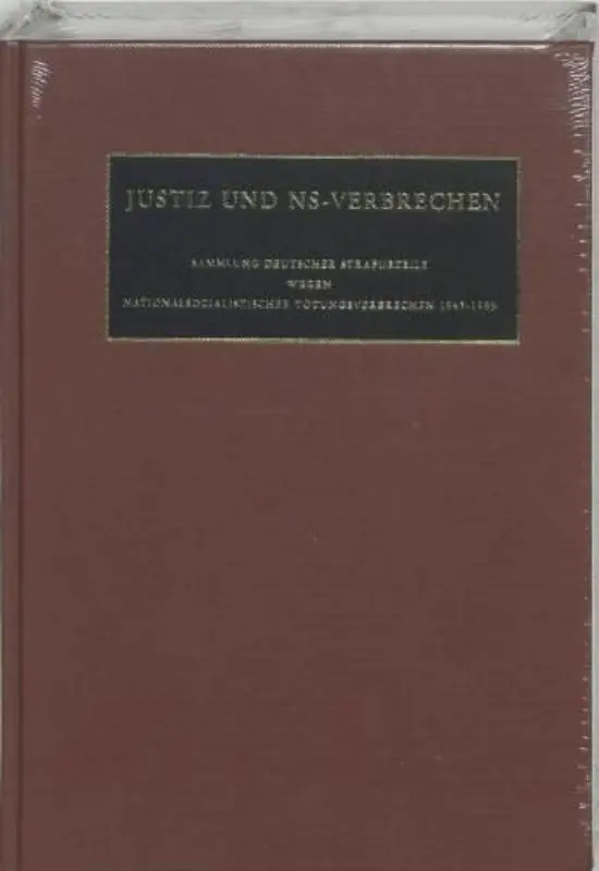 Justiz und NS-Verbrechen Band