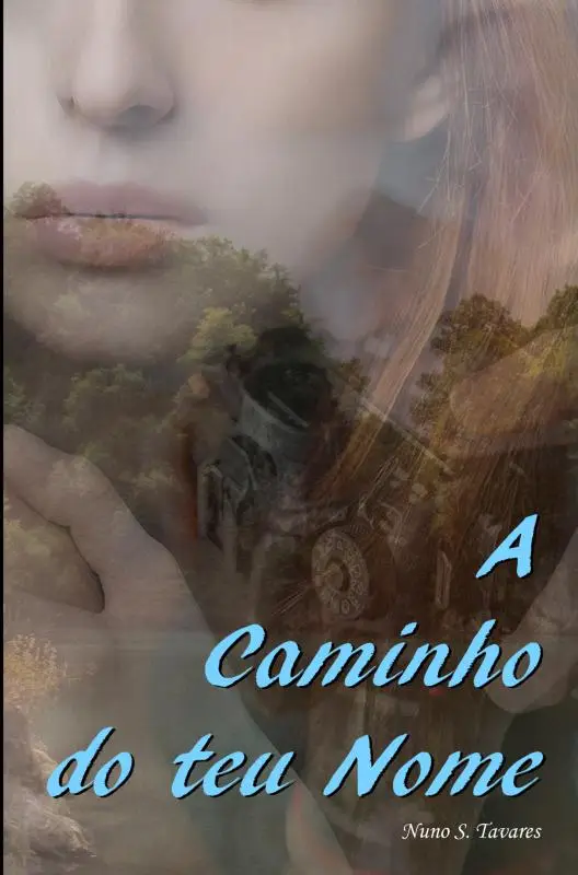 A CAMINHO DO TEU NOME