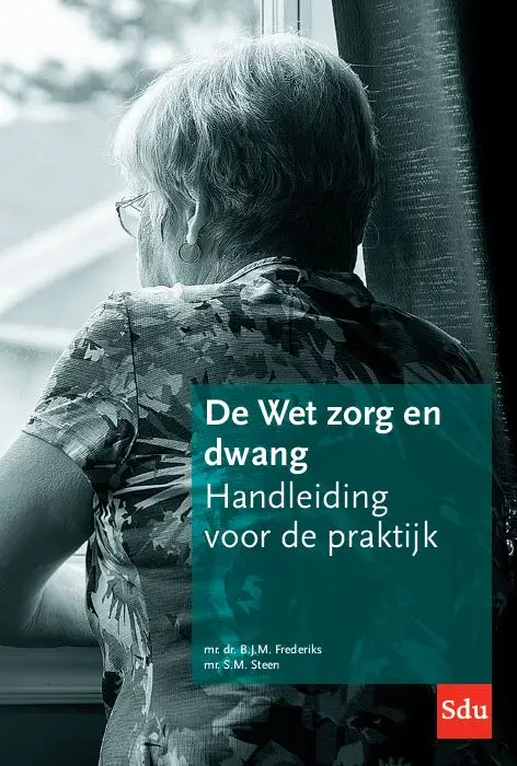 De Wet zorg en dwang