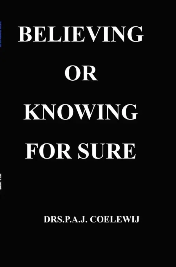 Believing or knowing for sure