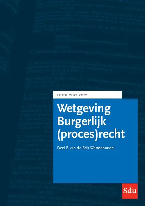Sdu Wettenbundel Burgerlijk (proces)recht / 2021-2022