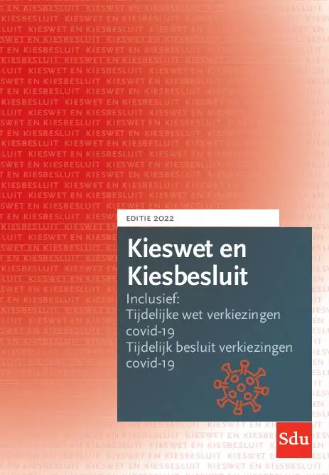 Kieswet en Kiesbesluit / 2022